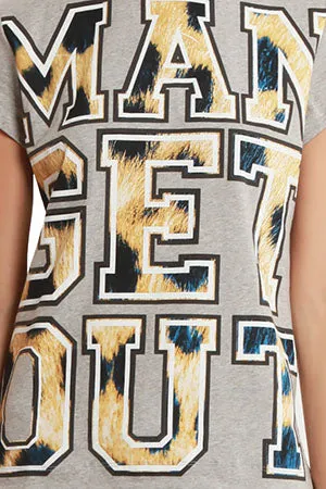 Grey Etre Ceclle Man Get Out Tee